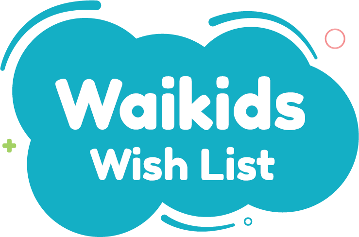 Waikids wish list